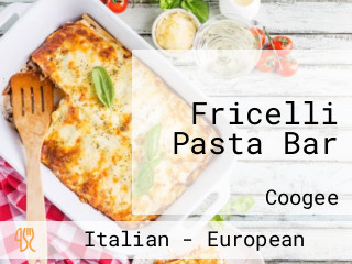 Fricelli Pasta Bar