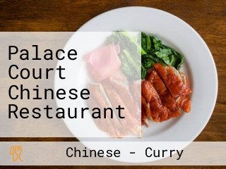 Palace Court Chinese Restaurant