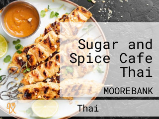 Sugar and Spice Cafe Thai