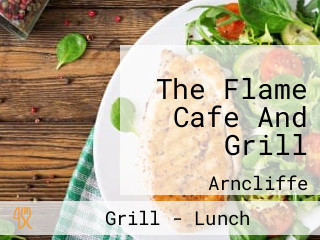 The Flame Cafe And Grill