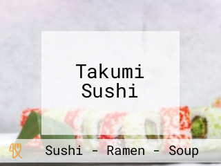 Takumi Sushi