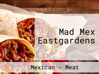 Mad Mex Eastgardens