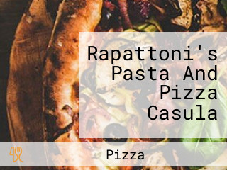 Rapattoni's Pasta And Pizza Casula