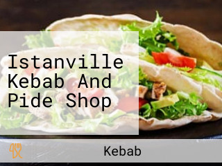 Istanville Kebab And Pide Shop