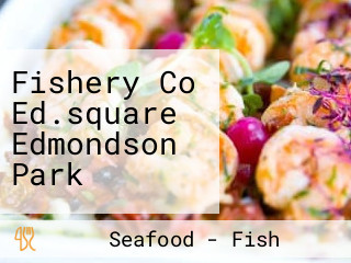 Fishery Co Ed.square Edmondson Park