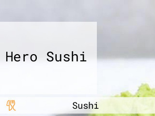 Hero Sushi