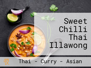 Sweet Chilli Thai Illawong