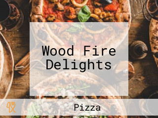 Wood Fire Delights