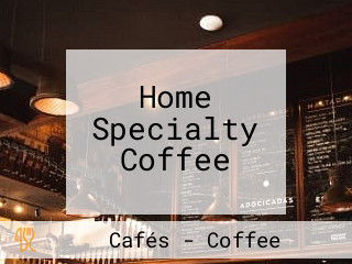 Home Specialty Coffee