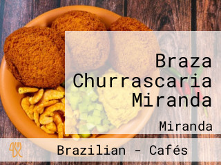 Braza Churrascaria Miranda