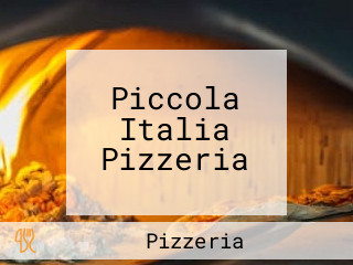 Piccola Italia Pizzeria