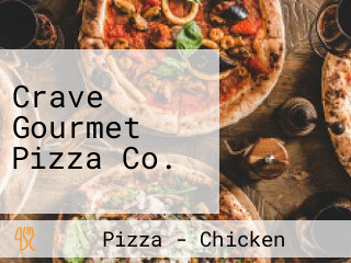 Crave Gourmet Pizza Co.