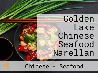 Golden Lake Chinese Seafood Narellan