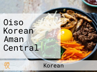 Oiso Korean Aman Central