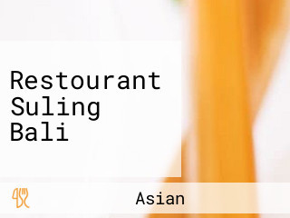 Restourant Suling Bali