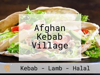 Afghan Kebab Village