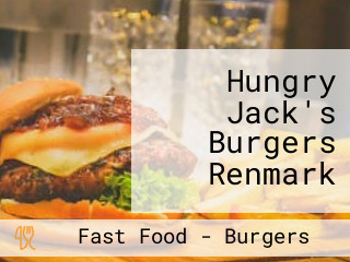 Hungry Jack's Burgers Renmark