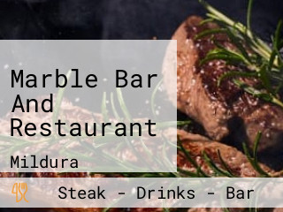 Marble Bar And Restaurant