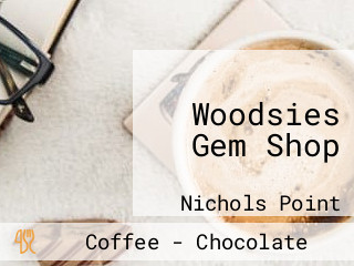 Woodsies Gem Shop