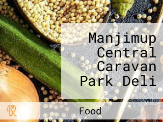 Manjimup Central Caravan Park Deli