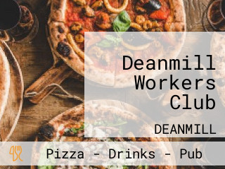 Deanmill Workers Club