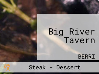 Big River Tavern