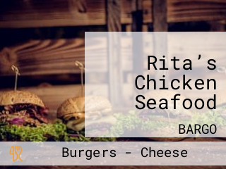 Rita’s Chicken Seafood