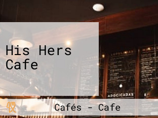 His Hers Cafe