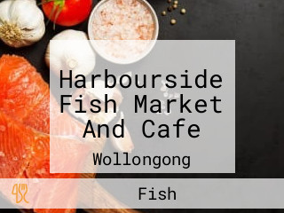 Harbourside Fish Market And Cafe