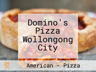 Domino's Pizza Wollongong City