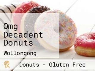 Omg Decadent Donuts