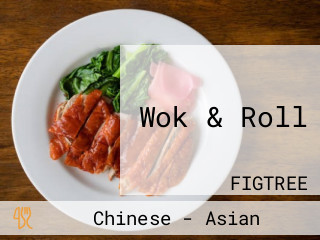 Wok & Roll