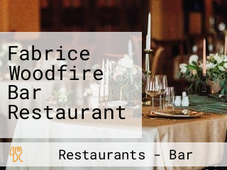 Fabrice Woodfire Bar Restaurant