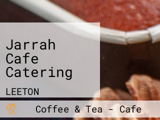 Jarrah Cafe Catering