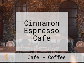 Cinnamon Espresso Cafe