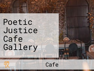 Poetic Justice Cafe Gallery