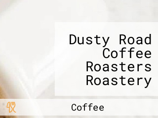 Dusty Road Coffee Roasters Roastery Espresso Cootamundra Nsw