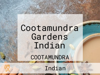 Cootamundra Gardens Indian