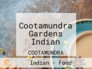 Cootamundra Gardens Indian