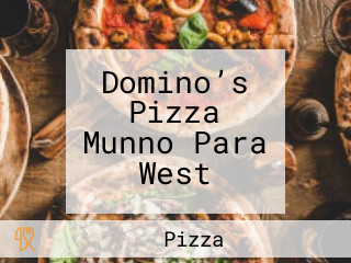 Domino’s Pizza Munno Para West