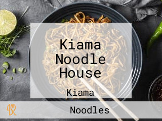 Kiama Noodle House