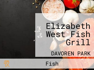 Elizabeth West Fish Grill