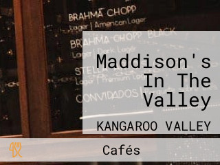 Maddison's In The Valley