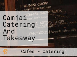 Camjai Catering And Takeaway