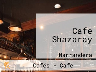 Cafe Shazaray