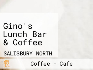 Gino's Lunch Bar & Coffee