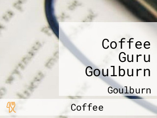 Coffee Guru Goulburn