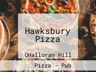 Hawksbury Pizza