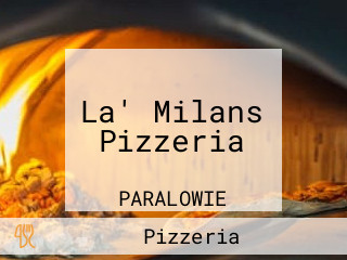 La' Milans Pizzeria