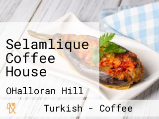 Selamlique Coffee House